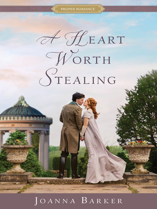 Title details for A Heart Worth Stealing by Joanna Barker - Wait list